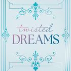 Text: "Ana Huang, twisted DREAMS, Roman, LYX". Verschnörkeltes Design in Blau auf heller Fläche.