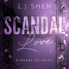 Text: L.J. Shen, SCANDAL Love, SINNERS OF SAINT, ROMAN, LYX. 
Violette Blumen zieren ein ornamentales Rahmenmotiv.