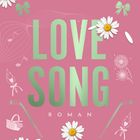 "Elle Kennedy, LOVE SONG, ROMAN." Rosa Hintergrund, Gänseblümchen, Musiknoten, Eishockeyschläger, Stern, Herz, Berglandschaft.