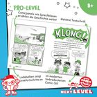 Text: "PRO-LEVEL, Comicpanels mit Sprechblasen erzählen die Geschichte weiter, KLEINERE TEXTSCHRIFT, Ladebalken zeigt Lesefortschritt an." Eine Comicseite im modernen, farbreduzierten Stil. Geräusch "KLONG!" und Figuren in einer Szene. Zielgruppe 8+.