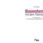 Text: „Doris Muliar. Basenfasten mit dem Thermomix®. 14-Tage-Detox-Kur. Über 80 Rezepte zum Entsäuern und Abnehmen. riva“.