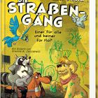 „Die Straßengäng, Einer für alle und keiner für Flo?, Cally Stronk.“ Comic-Stil; Tiere vor gelber Mauer mit Graffiti.