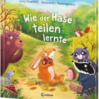 „Wie der Hase teilen lernte“. Illustration eines Hasen mit Tieren im Wald.