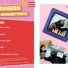 "Bilderrahmen mit Magnettrick" und "Materialien" sind die Haupttexte. Links Materialliste, rechts Foto, bunte Stifte.