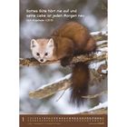 Text: "Gottes Güte hört nie auf und seine Liebe ist jeden Morgen neu. nach Klagelieder 3,22-23"

Ein Marder sitzt im Schnee auf einem Ast. Unten ein Kalenderblatt mit Januar.