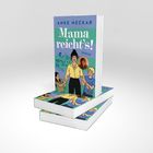 Text: "Mama reicht's! ANKE NECKAR ROMAN". Illustration: Frau mit drei Kindern als farbenfrohes Cover.