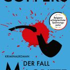 Text: "Toni Coppers, Kriminalroman, Der Fall Magritte, Belgiens erfolgreichster Spannungsautor." Illustration: Pfeife, Blutspritzer.