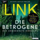 Text: „EIN KATE-LINVILLE-THRILLER“, „DIE BETROGENE“, „DAS UNGEKÜRZTE HÖRSPIEL“. Wald im Hintergrund.