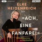 Text: „ELKE HEIDENREICH liest 'ACH, EINE FANFARE!' Liebesbekenntnisse zu Schriftstellern.“ Frau an einem Stuhl mit einem Hund.