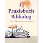 Titel: "Praxisbuch Bibliolog". Autoren: Frank Muchlinsky & Marina Schwabe. Illustration eines offenen Buches.