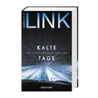 Buchtitel: "Kalte Tage", darüber "Charlotte Link". Unten steht "blanvalet". Dunkles Cover mit eisigem Muster.