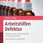 Text: "Andreas S. Ziegler, Arbeitshilfen Defektur, Risikobeurteilung, Prüfungsempfehlungen mit Musterdokumenten."  
Reihe von Tropfflaschen.