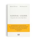 Buchtitel: "NATIONAL-GALERIE: Gespräche über notwendige Kunst" von Michael Werner, Nils Emmerichs.