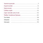 Inhalt: Tassisti in pericolo, Segreti mortali, Opera oscura, L’ultimo regalo, Capri, Thriller, Test finale, Soluzioni, Glossario.