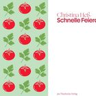 "Christina Heß Schnelle Feierabendküche Die besten vegetarischen Rezepte." Links Tomaten- und Kräuter-Illustrationen.