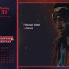 Text: "Monday 31, Spring Bank Holiday", "Fireball him! —Lucas", "May 2027", "Stranger Things". Kalender, Person rechts.