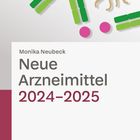 „Monika Neubeck – Neue Arzneimittel 2024–2025.“ Oben sind farbige medizinische Symbole und Moleküle zu sehen.