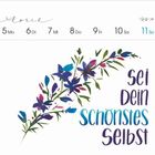 „Sei dein schönstes Selbst“ steht neben einem floralen Aquarellmotiv. Oben befinden sich Wochentage vom 5. bis 11.