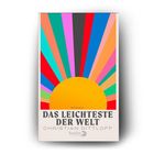 Text: „Das Leichteste der Welt“ von Christian Dittloff. Illustration: Bunte Strahlen von einer orangen Sonne.