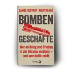 „BOMBEN GESCHÄFTE“. Roter Text: „Wer an Krieg und Frieden in der Ukraine verdient – und wer dafür zahlt“. Illustration: Bombe.