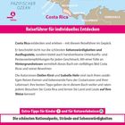 Der Text beschreibt einen Reiseführer für Costa Rica mit Sehenswürdigkeiten, Ausflugszielen und Tipps für individuelle Erkundungen.