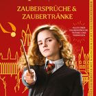 Text oben: "AUS DEN FILMEN ZU Harry Potter". Dann "Zaubersprüche & Zaubertränke". Junge Frau mit Zauberstab im Vordergrund.