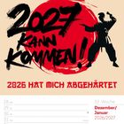 2027 kann kommen! 2026 hat mich abgehärtet. Silhouette eines Kämpfers vor rotem Hintergrund. Dezember/Januar 2026/2027.