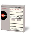 Autor: Matthias Brandt. Titel: "Nein sagen". Thema: Über den 20. Juli 1944 und Verantwortung. Logo: Argon Hörbuch.