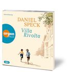 Text: "Autorenlesung, Daniel Speck, Villa Rivolta, argon hörbuch". Zwei Kinder laufen vor einem Gebäude.
