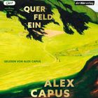 Text „QUERFELDEIN“, „GELESEN VON ALEX CAPUS“, „ALEX CAPUS“. Eine Landschaftsillustration mit grüner Wiese und Bäumen.