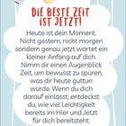 „DIE BESTE ZEIT IST JETZT!“ in roten Buchstaben. Text über den gegenwärtigen Moment. Hintergrund mit rotem Pilz.