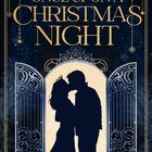 "Once Upon a Christmas Night" in goldener Schrift. Silhouette eines küssenden Paares vor einem offenen Tor.