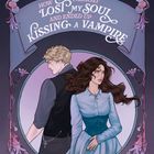 Text: „How I Almost Lost My Soul and Ended Up Kissing a Vampire“. Illustration: Zwei Personen Rücken an Rücken, umrahmt von Blumen und Schmetterlingen.