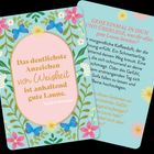 Zitat: "Das deutlichste Anzeichen von Weisheit ist anhaltend gute Laune." Bunte Blumen und Schmetterlinge umrahmen den Text.