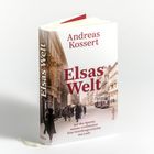 "Elsas Welt" von Andreas Kossert. Untertitel: "Auf den Spuren meiner Großmutter. Eine Familiengeschichte aus Lodz."