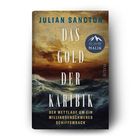 "Julian Sancton, Das Gold der Karibik, Der Wettlauf um ein milliardenschweres Schiffswrack" - Wellige See und Himmel.