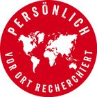 Text: "PERSÖNLICH VOR ORT RECHERCHIERT". Logo mit Weltkarte auf rotem Hintergrund.