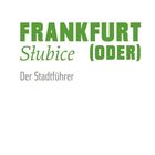 **Kerstin Hinrichsen, Markus Nesselrodt (Hg.).**

FRANKFURT (ODER) Slubice. Der Stadtführer, BeBra Verlag.