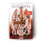 "NEW YORK TIMES-BESTSELLERAUTORIN", "ELISE KOVA", "DRAGON CURSED", "ZEIG KEINE GNADE", "SPIEGEL Bestseller-Autorin". Detailliertes Drachenschwert.