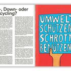Linke Seite: „Re-, Down- oder Upcycling?“ Rechter Teil: Illustration mit einem Schild „UMWELT SCHÜTZEN, SCHROTT BENÜTZEN!“