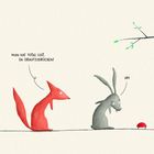 Ein roter Fuchs sagt: "Man hat total Lust, da draufzudrücken!" Ein Hase sagt: "Hm". Tiere starren einen roten Knopf an.