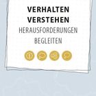 Text: "VERHALTEN VERSTEHEN HERAUSFORDERUNGEN BEGLEITEN". Unten vier goldene Symbole: Buch, Wolke, Puzzle, Licht.