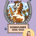 „Schulplaner 2026/2027“, „HOPPi GALOPPi“. Ein fröhliches Pony mit Bleistift vor einem Hufeisen, Blumen und Schmetterlingen.