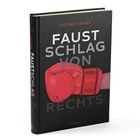 Der Text lautet: "FAUSTSCHLAG VON RECHTS" von Stefanie Kaluza. Roter Boxhandschuh auf schwarzem Hintergrund.