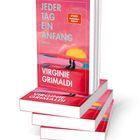 Der Titel lautet "Jeder Tag ein Anfang". Oben rechts steht "Spiegel Bestseller-Autorin". Ein Sonnenuntergang mit zwei Figuren am Meer.