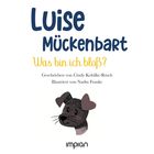 "Luise Mückenbart: Was bin ich bloß?" Darunter ein illustriertes Tiergesicht, vermutlich ein Mix aus Hund und Insekt. Logo unten.