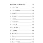 Inhalt mit Kapiteln: Flucht 17, Kindheit 29, Gang 43, Gewalt 55, Ehre 65, Drogen 75, Stolz 85, Schuld 97, Knast 109.