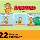 Text: "Garfield 2027", "Happiness is a giant cup of coffee", "Monday is a giant cup of decaf", "22 Monday February". Comic mit Garfield.