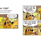 Hund in brennendem Raum sagt: "This is fine." und "I'm okay... okay." zunehmend besorgt. Comic-Illustration.