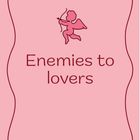 „Enemies to lovers“ steht in der Mitte, darüber ein Zeichnung von Amor mit Pfeil und Bogen auf rosa Hintergrund.
